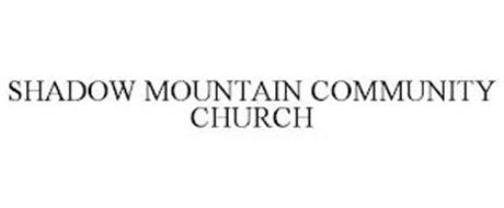 SHADOW MOUNTAIN COMMUNITY CHURCH