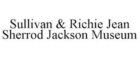 SULLIVAN & RICHIE JEAN SHERROD JACKSON MUSEUM