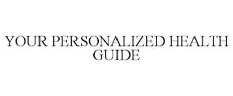 YOUR PERSONALIZED HEALTH GUIDE