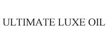 ULTIMATE LUXE OIL