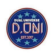 DUAL UNIVERSE D.UNI EST.2017