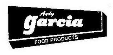 ANDY GARCIA FOOD PRODUCTS