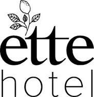 ETTE HOTEL