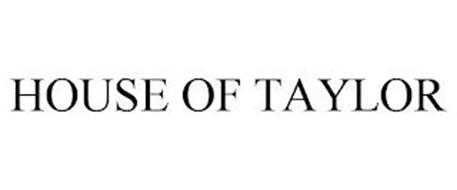 HOUSE OF TAYLOR