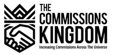 THE COMMISSIONS KINGDOM INCREASING COMMISSIONS ACROSS THE UNIVERSE