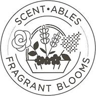 SCENT·ABLES FRAGRANT BLOOMS