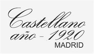 CASTELLANO AÑO - 1920 MADRID