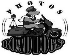 PHOTOS ROAD DOGS