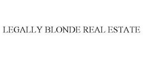 LEGALLY BLONDE REAL ESTATE