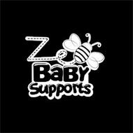 Z BABY SUPPORTS