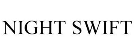 NIGHT SWIFT