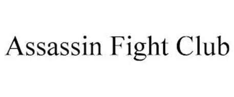 ASSASSIN FIGHT CLUB
