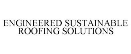 ENGINEERED SUSTAINABLE ROOFING SOLUTIONS