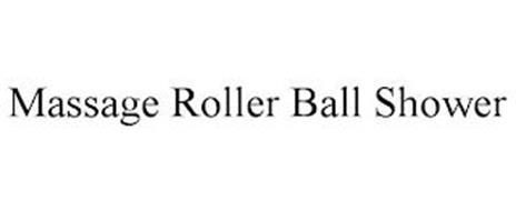 MASSAGE ROLLER BALL SHOWER