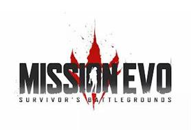 MISSION EVO SURVIVOR'S BATTLEGROUNDS