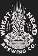 WHEAT HEAD BREWING CO. FAMILY OWNED MADE IN WA. STATE