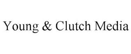 YOUNG & CLUTCH MEDIA