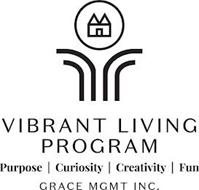 VIBRANT LIVING PROGRAM PURPOSE | CURIOSI