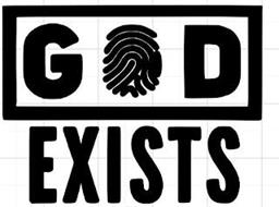 GOD EXISTS