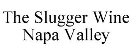 THE SLUGGER WINE NAPA VALLEY