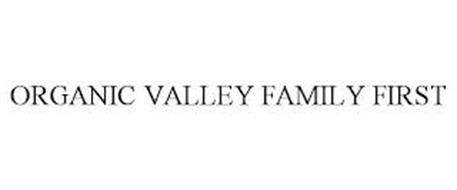 ORGANIC VALLEY FAMILY FIRST