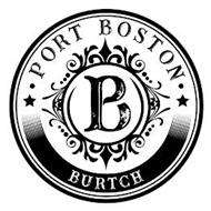 · PORT BOSTON · BURTCH PB