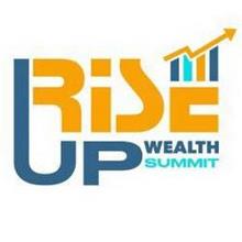 RISE UP WEALTH SUMMIT