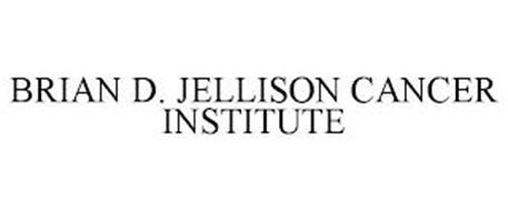 BRIAN D. JELLISON CANCER INSTITUTE