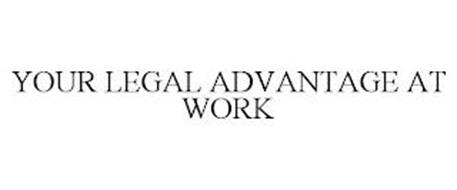 YOUR LEGAL ADVANTAGE AT WORK