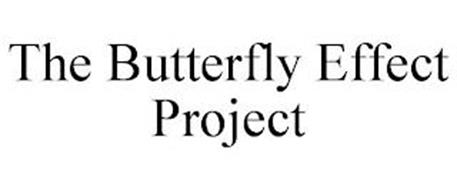 THE BUTTERFLY EFFECT PROJECT