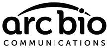 ARC BIO COMMUNICATIONS