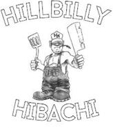 HH HILLBILLY HIBACHI