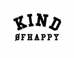 KIND OF HAPPY