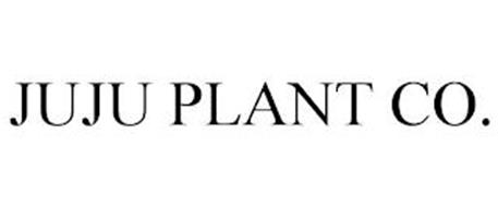 JUJU PLANT CO.