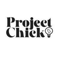 PROJECT CHICK