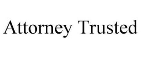 ATTORNEY TRUSTED