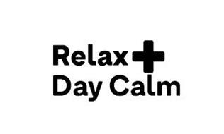 RELAX + DAY CALM