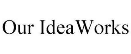 OUR IDEAWORKS