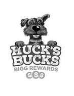 LUCKY HUCK'S BUCKS BIGG REWARDS $$$