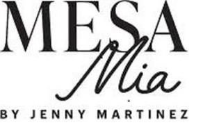 MESA MIA BY JENNY MARTINEZ
