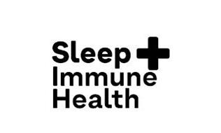 SLEEP + IMMUNE HEALTH