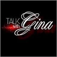 TALK WITH GINA