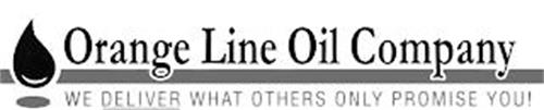 ORANGE LINE OIL COMPANY WE DELIVER WHAT OTHERS ONLY PROMISE YOU!