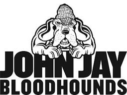 JOHN JAY BLOODHOUNDS