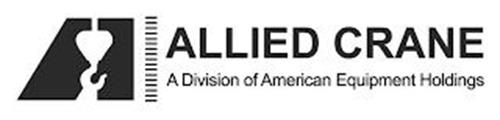 ALLIED CRANE A DIVISION OF AMERICAN EQUIPMENT HOLDINGS