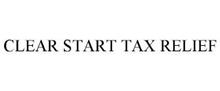 CLEAR START TAX RELIEF