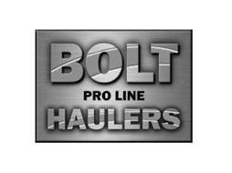 BOLT PRO LINE HAULERS