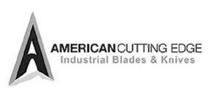 A AMERICAN CUTTING EDGE INDUSTRIAL BLADES & KNIVES
