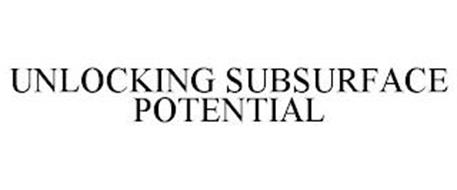 UNLOCKING SUBSURFACE POTENTIAL