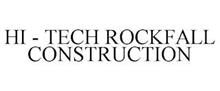 HI - TECH ROCKFALL CONSTRUCTION